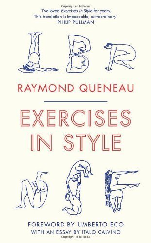 Exercises in Style (Alma Classics) by Raymond Queneau (2013) Paperback