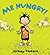 By Jeremy Tankard Me Hungry! (Brdbk) [Board book]