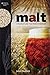 Malt: A Practical Guide from Field to Brewhouse (Brewing Elements) Paperback – December 30, 2014