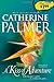 A Kiss of Adventure (Treasures of the Heart Series #1) by Palmer, Catherine (2008) Paperback