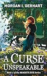 A Curse Unspeakable