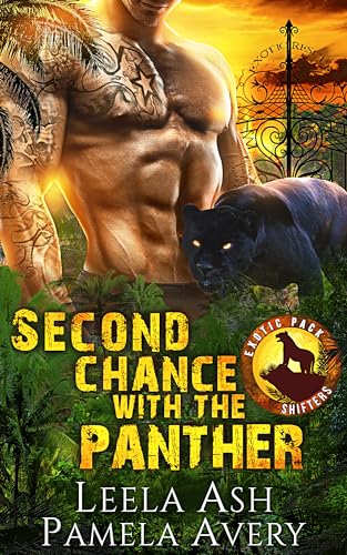 Second Chance with the Panther (Exotic Pack Shifters Book 5)