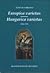 Europica Varietas, Hungarica Varietas: 1526-1762 : Selected Studies