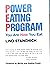 Power Eating Program: You Are How You Eat