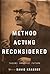 Method Acting Reconsidered: Theory, Practice, Future