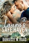 Laura's Safe Haven (Safe Haven Women's Shelter #1)