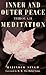 Inner and Outer Peace Through Meditation by Singh, Rajinder (1996) Paperback