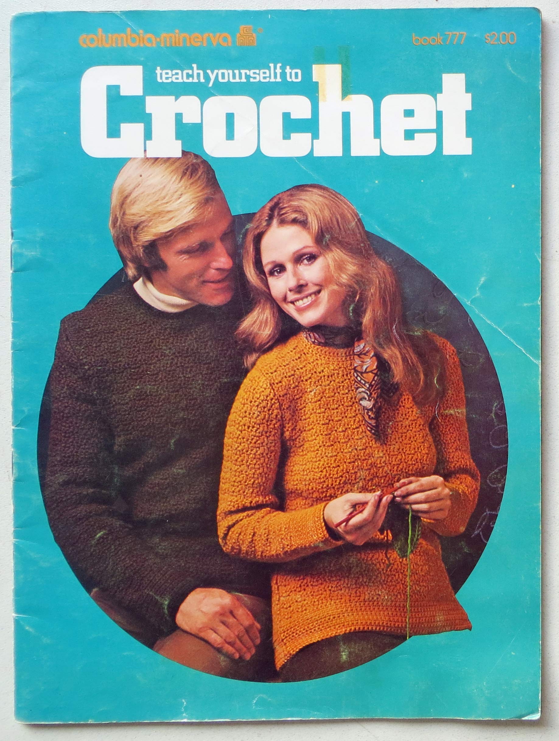 Teach Yourself To Crochet, Book 777 (Paperback)