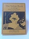 The Yellow Book: An Anthology, April 1894–April 1897