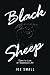 Black Sheep: Dare to Live a...
