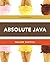 Absolute Java. Walter Savitch by Savitch, Walter J. (2012) Paperback