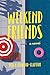 Weekend Friends by Bella Ellwood-Clayton