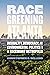 Race and the Greening of Atlanta: Inequality, Democracy, and Environmental Politics in an Ascendant Metropolis (Environmental History and the American South)