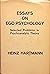 Essays on Ego Psychology: Selected Problems in Ppsychoanalytic Theory