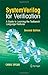 SystemVerilog for Verification: A Guide to Learning the Testbench Language Features by Chris Spear (2008-06-05)
