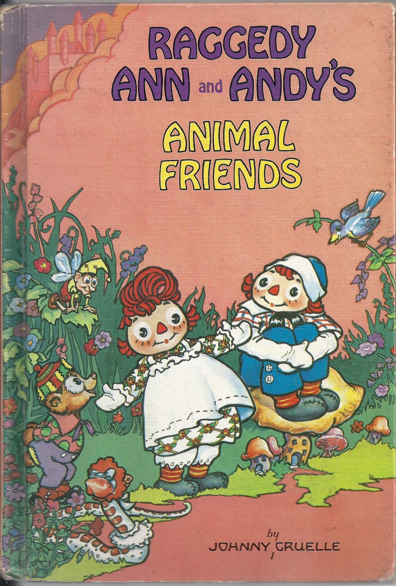 Raggedy Ann & Andy's Animal Friend (Hardcover)
