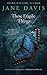 These Fragile Things by Jane Davis (2013-05-25)