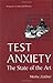 Test Anxiety:: The State of the Art (Perspectives on Individual Differences) 1st Edition by Zeidner, Moshe published by Springer