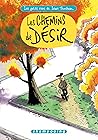 Les Chemins de désir Les Chemins de désir