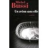 Un avion sans elle