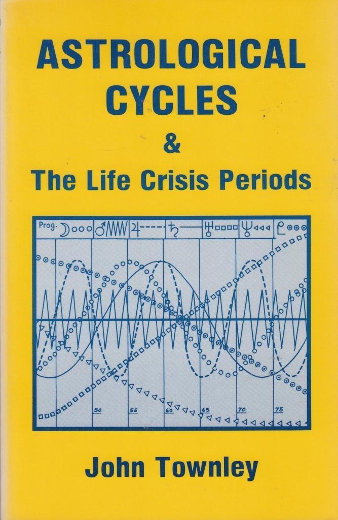 Astrological cycles & the life crisis periods (Paperback)
