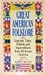 Great American Folklore: Legends, Tales, Ballads, and Superstitions from All Across America