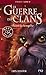 La Guerre DES Clans 4 Avant LA Tempete (Warriors (Erin Hunter)) by Hunter, Erin L (2008) Mass Market Paperback
