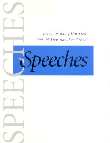 Speeches: Brigham Young University 1994-1995 Devotional & Fireside Speeches (Paperback)