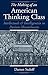 The Making of an American Thinking Class: Intellectuals and Intelligentsia in Puritan Massachusetts by Darren Staloff (2001-10-25)