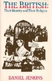 The British, their identity and their religion (Hardcover)