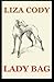 Lady Bag Paperback November 21, 2013