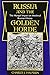 By Charles J. Halperin - Russia And The Golden Horde: 1st (first) Edition