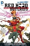 [Red Hood and the Outlaws Vol. 1 by Scott Lobdell