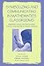 Symbolizing and Communicating in Mathematics Classrooms: Perspectives on Discourse, Tools, and Instructional Design (2000-01-03)