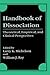 Handbook of Dissociation: Theoretical, Empirical, and Clinical Perspectives (1996-03-31)
