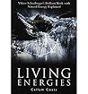 [Living Energies: Viktor Scahuberger's Brilliant Work with Natural Energy Explained] (By: Callum Coats) [published: September, 2001]