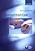 Competition Law: 6th (Sixth) Edition