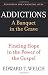 Addictions by Edward T. Welch