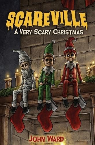A Very Scary Christmas (Scareville)