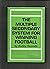 The Multiple Secondary System for Winning Football by Bobby Rexrode