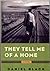 They Tell Me of a Home by Daniel     Black