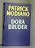 By Patrick Modiano Dora Bruder (French Edition) [Paperback]