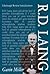 [(R. D. Laing )] [Author: Gavin Miller] [Mar-2005]