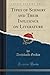 Types of Scenery and Their Influence on Literature (Classic Reprint) by Archibald Geikie (2015-09-27)