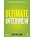 Ultimate Interview: 100s of Great Interview Answers