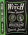 2015 WITCH OF LIME STREET OCCULT PRACTITIONER CONAN DOYLE HOUDINI MARGERY FIRST [Hardcover] DAVID JAHER