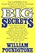Big Secrets: The Uncensored Truth about All Sorts of Stuff ... Reprint Edition by Poundstone, William published by William Morrow (1983)