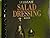 The Ultimate Salad Dressing Book