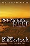 Breaker's Reef [CAPE REFUGE BREAKERS REEF] [Paperback]