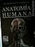 Tratado De Anatomia Humana (Three Volume Set)